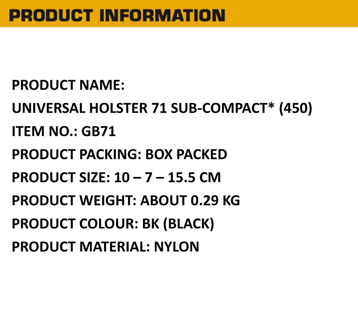 WOSPORT Wosport Universal Holster 71 SUB-COMPACT 450 - Right Hand, Black, Nylon